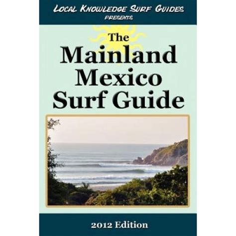 pdf the surfer39s guide to mainland mexico colima eminyd Doc